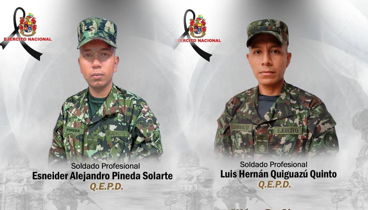 Los soldados Esneider Alejandro Pineda Solarte y Luis Hernán Quiguazú Quinto. 