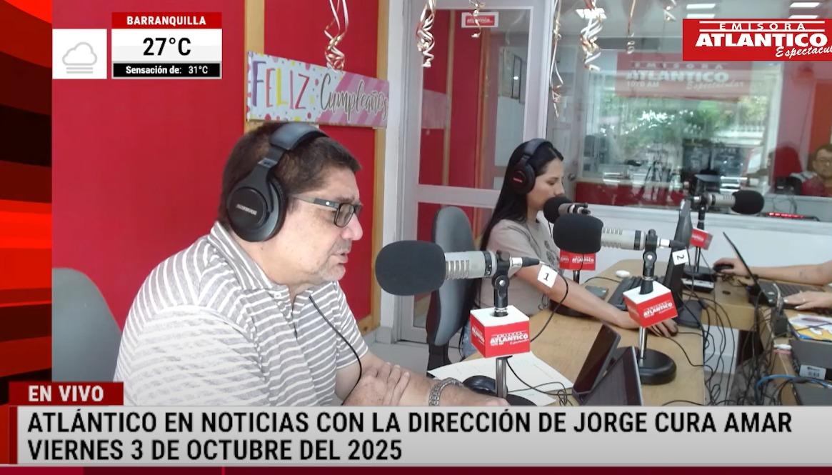 Transmisión de Atlántico en Noticias.