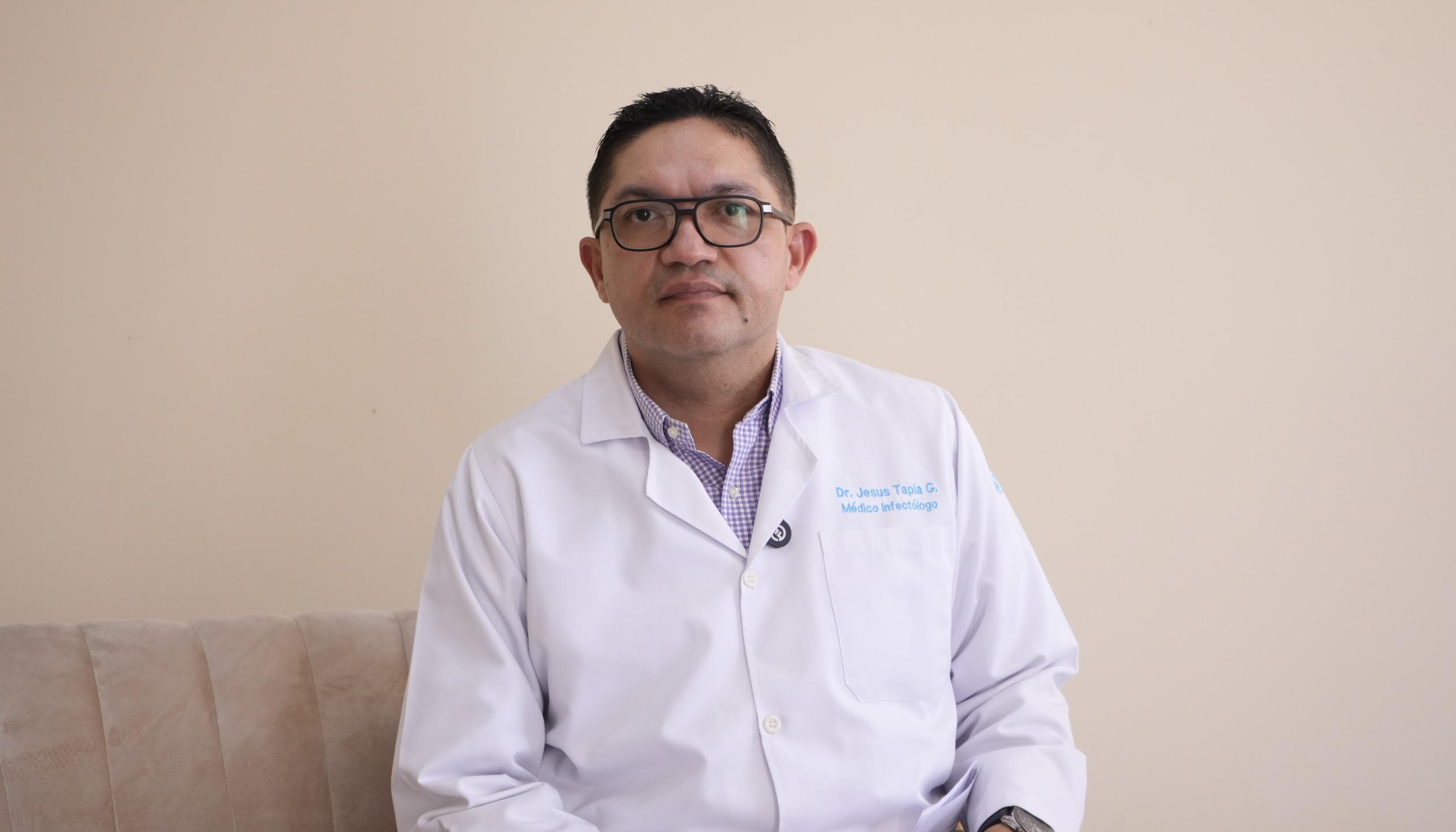 Jesús Tapia García, médico infectólogo.