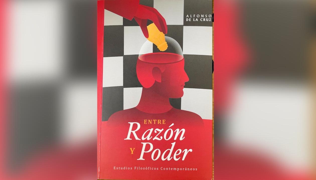 Portada del libro 'Entre razón y poder'.