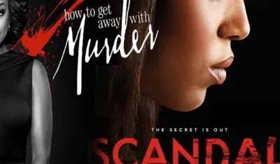 Imágenes de las series How to Get Away with Murder" y "Scandal" .