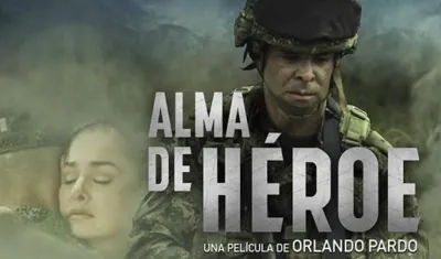 'Alma de héroe', película colombiana.