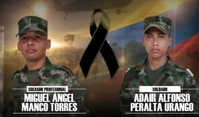 Los dos soldados que murieron en el campo minado en Tarazá.