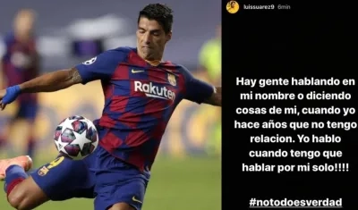 El delantero Luis Suárez y su mensaje.