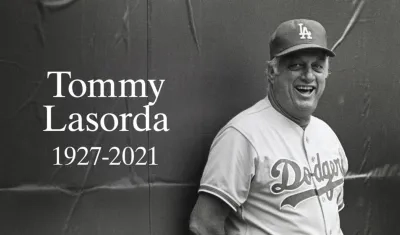 Tommy Lasorda. 