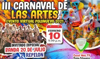 Afiche de promoción del III Carnaval de Las Artes. 