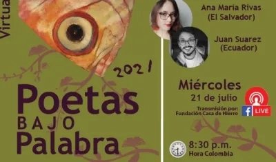 Poetas bajo palabra este miércoles por Facebook de Fundación Casa de Hierro.