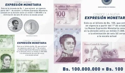 Venezuela  tendrá una moneda de un bolívar y billetes de 5, 10, 20, 50 y 100 bolívares.