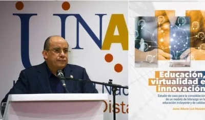 Jaime Leal, rector de la UNAD, publica el libro Educación, virtualidad e innovación.