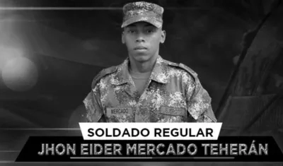 El soldado Jhon Eider Mercado Terán.