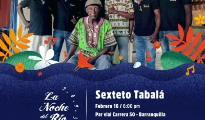 Sexteto Tabalá, de Rafael Cassiani, el gran homenajeado de la Noche del Río.