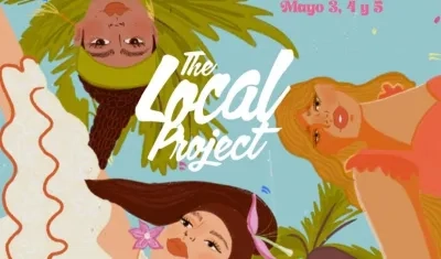 The Local Project se realizará el próximo 3, 4 y 5 de mayo.