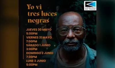 Película ‘Yo vi tres luces negras’.
