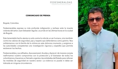 Imagen de comunicado de prensa y esmeraldero asesinado.
