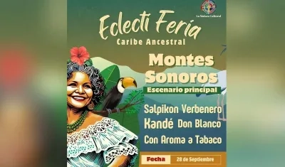 Programación para el evento 'Electiferia: Caribe ancestral’. 