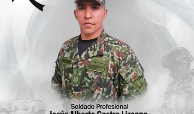 El soldado Jesús Alberto Castro Lizcano.