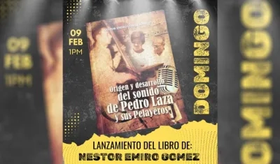 Libro  'Origen y desarrollo del sonido de Pedro Laza y sus Pelayeros’.