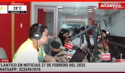 Transmisión de Atlántico en Noticias.