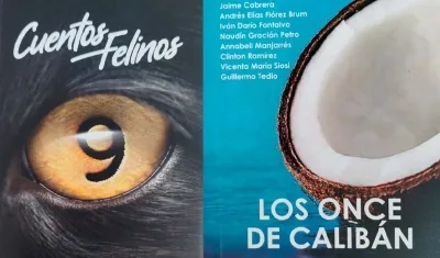 Portadas de los libros “Cuentos felinos 9” y “Los once de Calibán”. 
