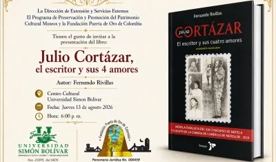 'Julio Cortázar, el escritor y sus 4 amores'.  