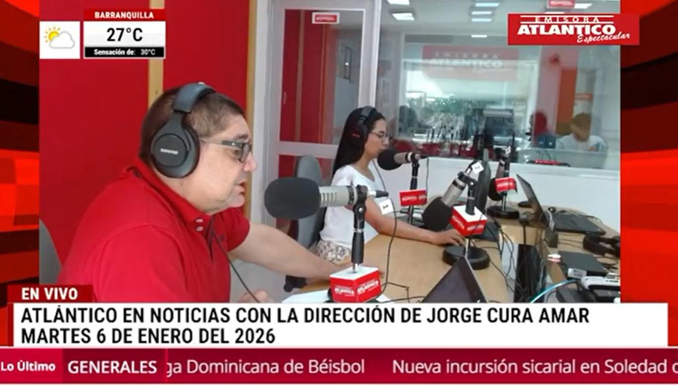 Transmisión de Atlántico en Noticias.